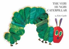 The Very Hungry Caterpillar Eric Carle