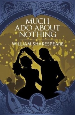 William Shakespeare Much Ado About Nothing (Paperback) (UK IMPORT)