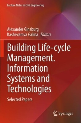 Building Life-cycle Management. Information Systems and Techn... - 9783030962081