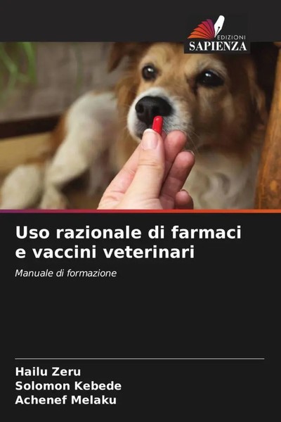 Hailu Zeru (U. A.) | Uso Razionale Di Farmaci E Vaccini Veterinari | Taschenbuch-image
