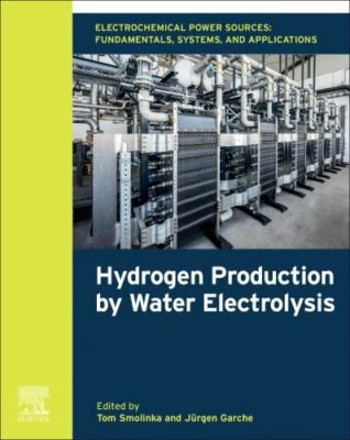 Electrochemical Power Sources, Fundamentals, Systems, and Applications : Hydr...