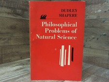 Philosophical Problems of Natural Science (Sources in Philosophy Series)  by Sha