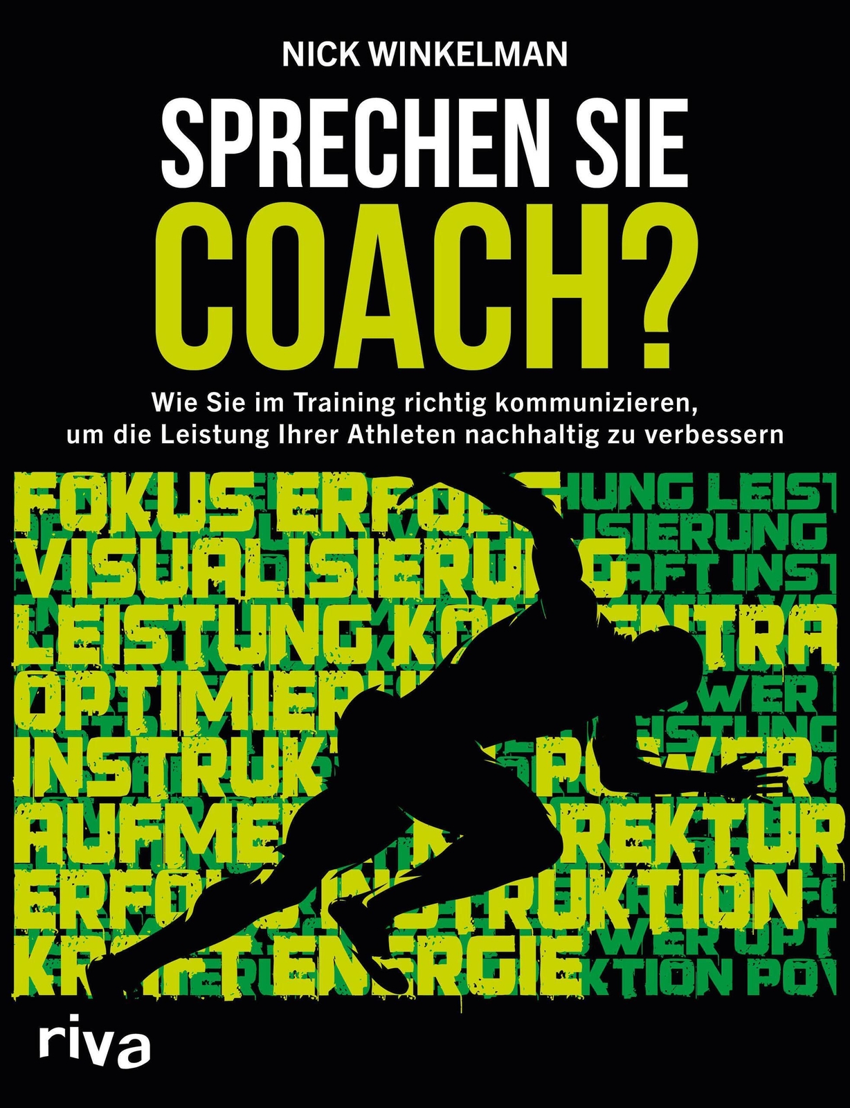 Sprechen Sie Coach? Nick Winkelman