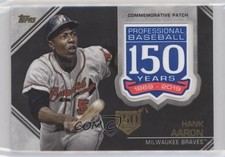 2019 Topps Commemorative Series 2 150th Anniversary Hank Aaron Patch HOF 1u6