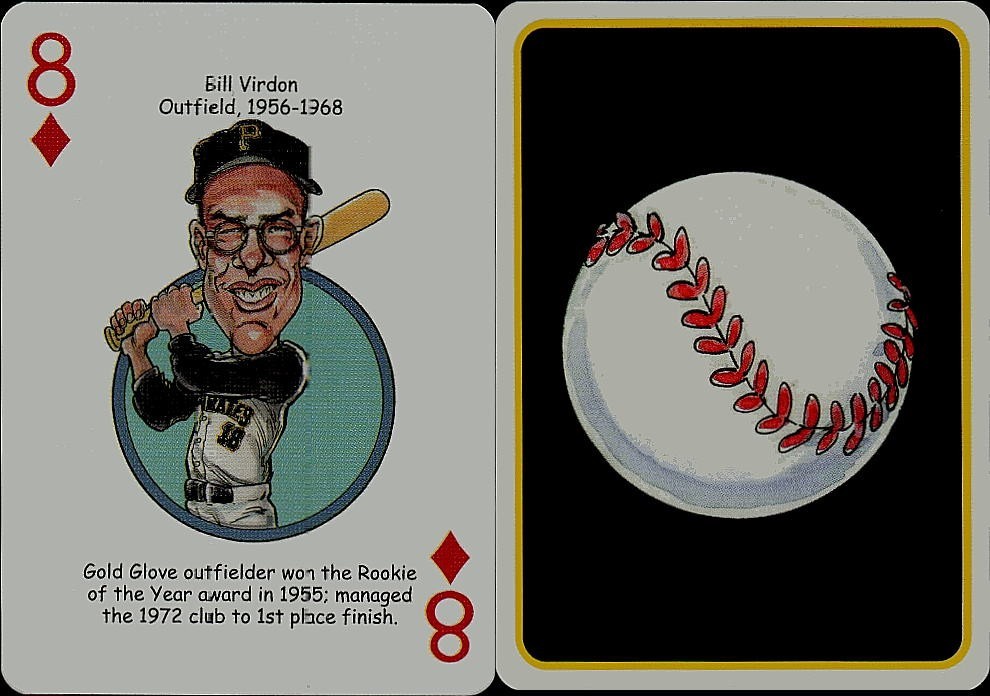 BILL VIRDON Pirates #8D 2006 Ball Reverse Variation Baseball Card