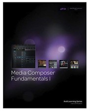 MEDIA COMPOSER FUNDAMENTALS 1 - 2016 By Avid Learning Series - User Mint