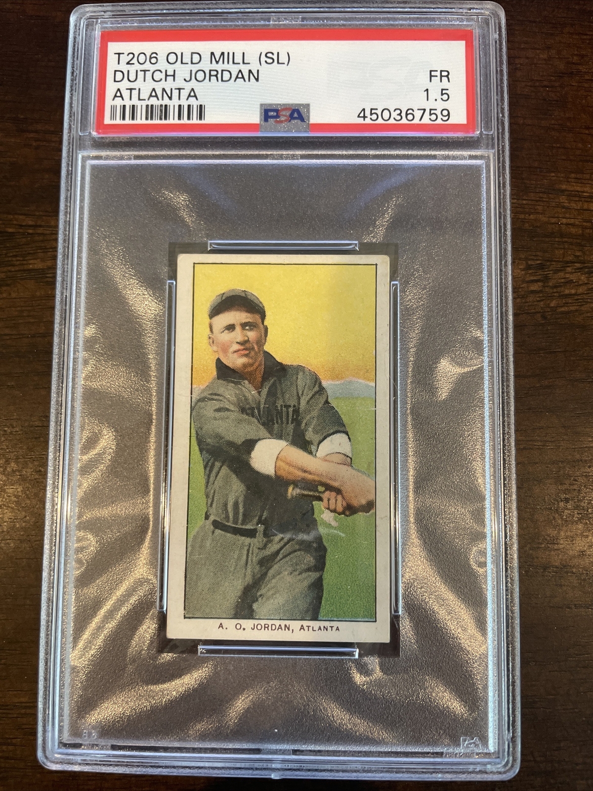 1909-11 T206 Old Mill Dutch Jordan (SL) PSA 1.5 FR Southern League Very Rare