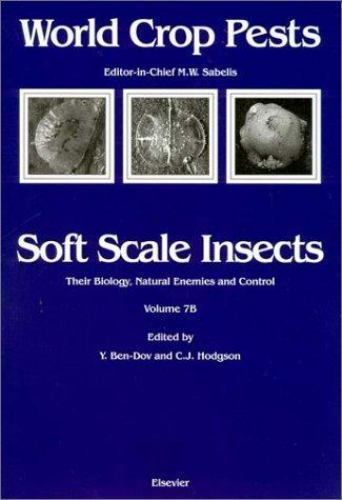 World Crop Pests Ser.: Soft Scale Insects (1997, Hardcover) for sale ...