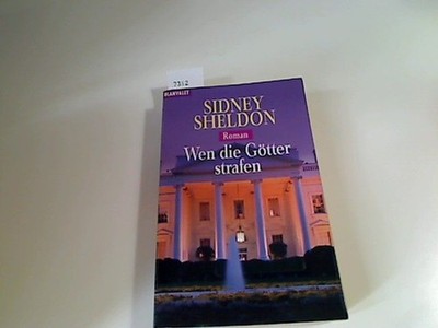 Wen die Götter strafen : Roman. Aus dem Amerikan. von Hans-Peter Krafft, Goldman