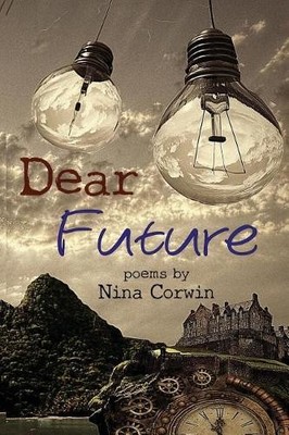 Nina Corwin Dear Future (Taschenbuch)
