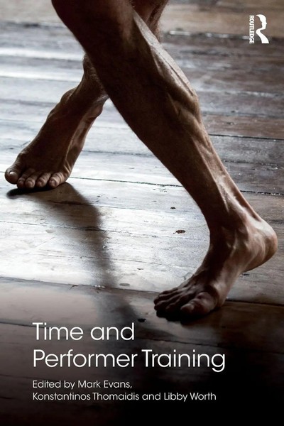 Mark Evans (U. A.) | Time And Performer Training | Taschenbuch | Englisch (2019)-image