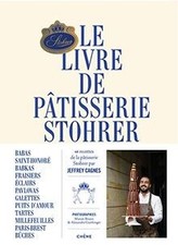 Le livre de pâtisserie Stohrer : 48 recettes de la pâtis... | Buch | Zustand gut