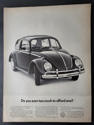 Volkswagen Beetle-Bug-Do You Earn Too Much To Afford One-Print Ad 1966