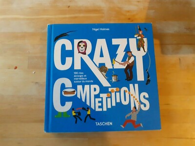 Crazy Competitions von Nigel Holmes - Taschen