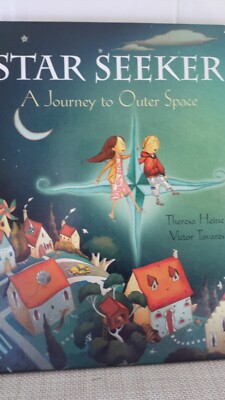 STAR SEEKER A Journey to Outer Space Children's Book Science Solar System 2006