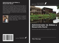Administrador De Aldeas Y Desarrollo Rural Thin Thin Aye Taschenbuch Spanisch