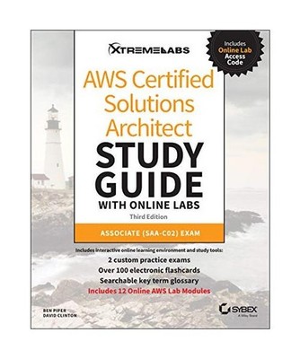 Aws Certified Solutions Architect Study Guide with Online Labs: Associate Saa-C0