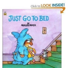 Just Go to Bed (Scholastic) - Paperback By Mercer Mayer - GOOD