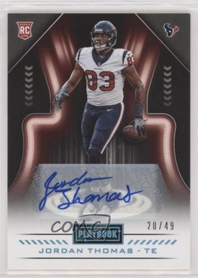 2018 Playbook Rookies Signatures Platinum 20/49 Jordan Thomas Rookie Auto RC 1q5