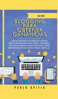 Pablo Avitia | Blogging Para Obtener Ganancias En 2020 | Buch | Spanisch (2020)