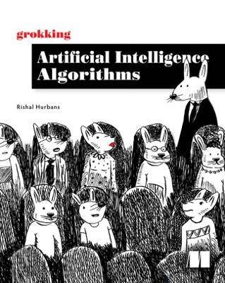 Grokking Artificial Intelligence Algorithms, Risha