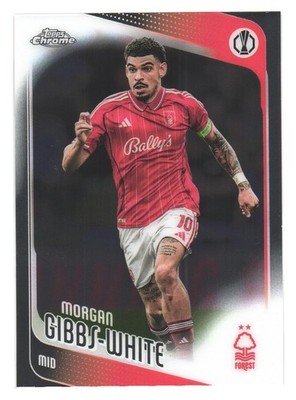 2025-26 Topps UCC Chrome Nottingham Forest Morgan Gibbs-White