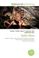 Frederic P. Miller (U. A.) | Gallic Wars | Taschenbuch | Englisch (2026)