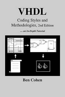VHDL Coding Styles and Methodologies - 9781475771886