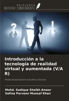 Mohd. Sadique Shaikh Anwar (U. A.) | IntroduccióN A La TecnologíA De Realidad...