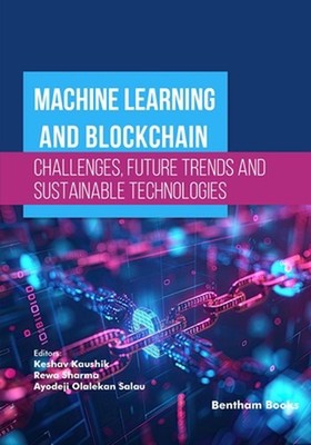 Machine Learning and Blockchain - Challenges, Future Trends and Sustainable Tech
