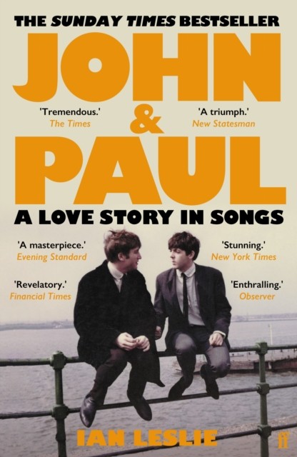 John and Paul by Ian Leslie (Paperback Book)