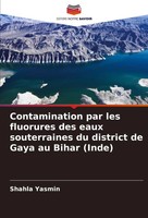 Shahla Yasmin | Contamination Par Les Fluorures Des Eaux Souterraines Du...