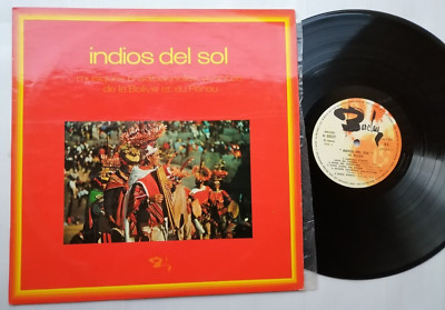 INDIOS DEL SOL LP BARCLAY 920222 Bolivien & Peru Field Recordings Gérard Civet
