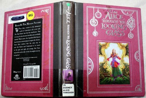 2016 hc Lewis Carroll/Disney Studios ALICE THROUGH THE LOOKING GLASS Tim Burton