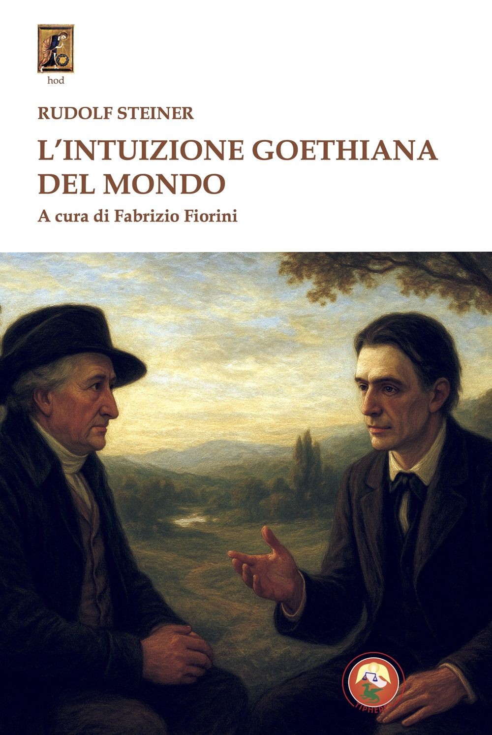 Libri Steiner Rudolph - L' Intuizione Goethiana Del Mondo