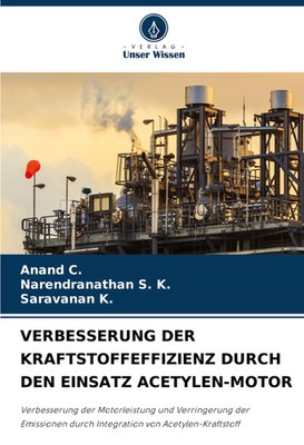 VERBESSERUNG DER KRAFTSTOFFEFFIZIENZ DURCH DEN EINSATZ ACETYLEN-MOTOR C. (u. a.)