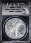 2017-W $1 Satin Finish American Silver Eagle ANACS SP 70 | Uncirculated UNC BU