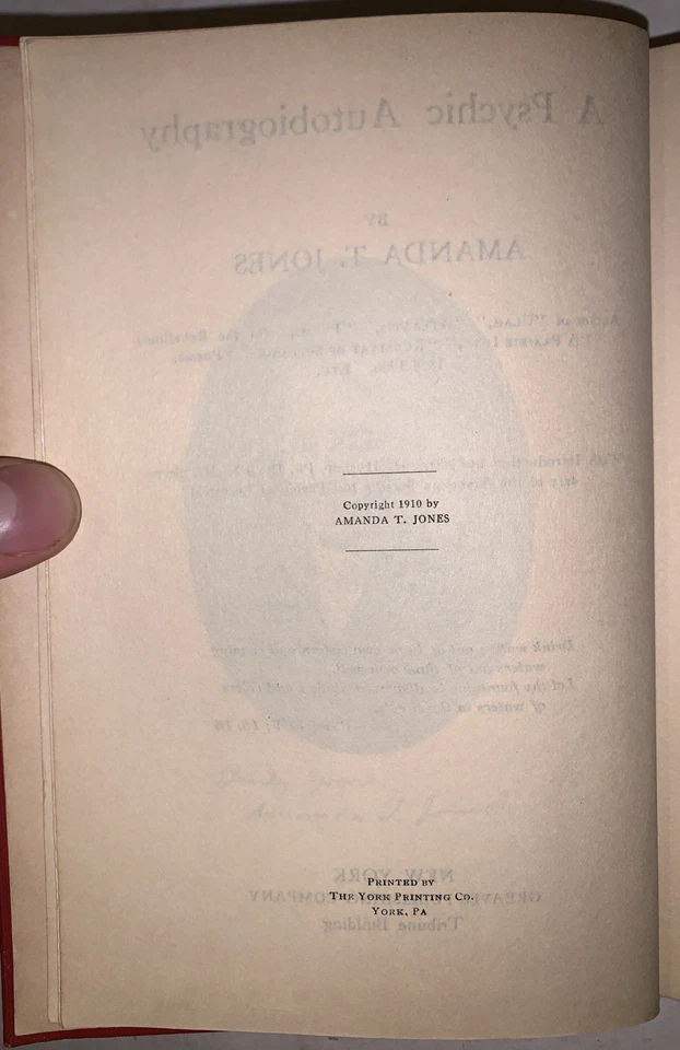 1910, 1st, A PSYCHIC AUTOBIOGRAPHY, by AMANDA T JONES, PSYCHICAL RESEARCH OCCULT Foto 4 de 4