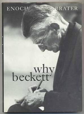 Why Beckett - Hardcover By Brater, Enoch - GOOD
