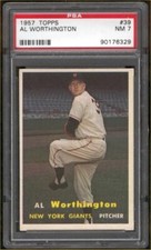 1957 TOPPS #39 Al Worthington PSA 7 NM
