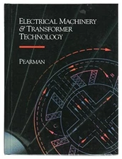 ELECTRICAL MACHINERY AND TRANSFORMER TECHNOLOGY (THE By Richard A. Pearman Mint