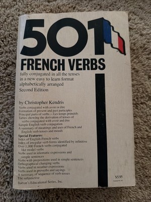 501 French Verbs: Fully Conjugated in All the Tenses in a New Easy-To-Lea