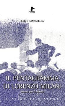 Il pentagramma di Lorenzo Milani. Musica per la lib... | Buch | Zustand sehr gut