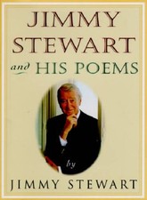 Jimmy Stewart and His Poems - Hardcover By Ji...