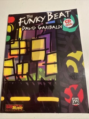 THE FUNKY BEAT BOOK & 2 CDS MANHATTAN MUSIC By David Garibaldi Drum Instruction