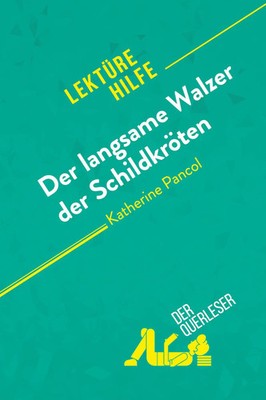 Der langsame Walzer der Schildkröten von Katherine Pancol (Lektürehilfe) | Buch