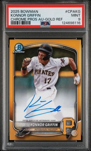 2025 Bowman Konnor Griffin TRUE GOLD Refractor Auto /50 PSA 9 - Pirates