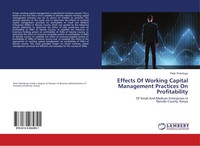 Peter Wambugu | Effects Of Working Capital Management Practices On Profitability