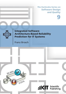 Integrated Software Architecture-Based Reliability Prediction for IT Systems