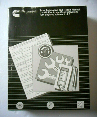 Cummins CM875 Electronic Control System Troubleshooting and Repair Manual Vol. 1
